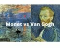 Monet vs Van Gogh