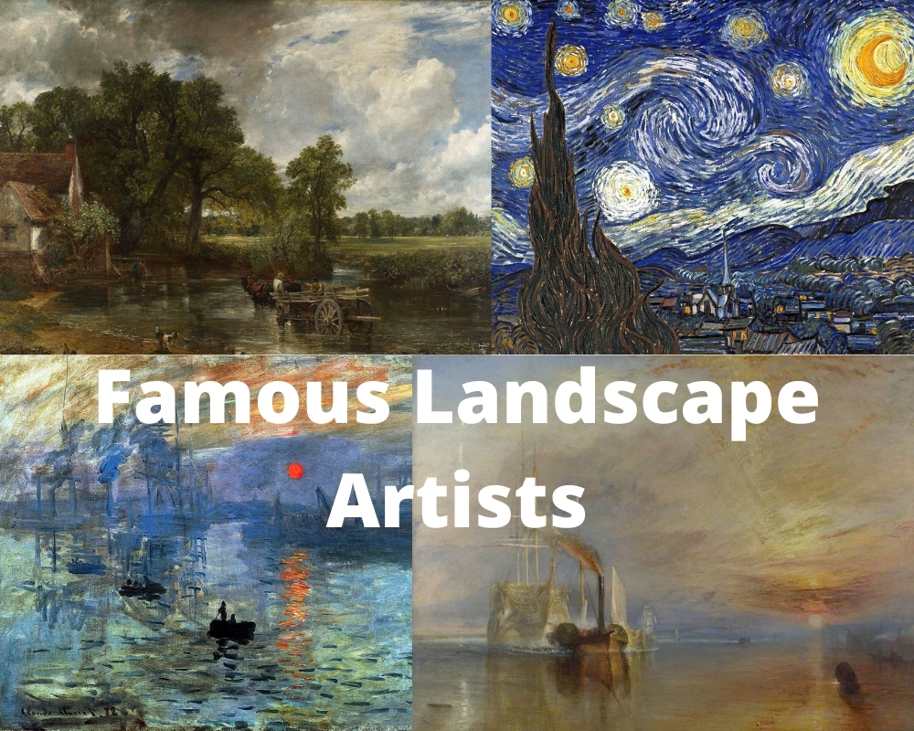 12 Most Famous Landscape Artists - Artst 12 Most Famous Landscape Artists - Artst