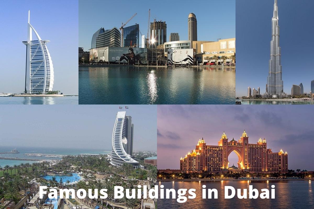 Famous Buildings in Dubai