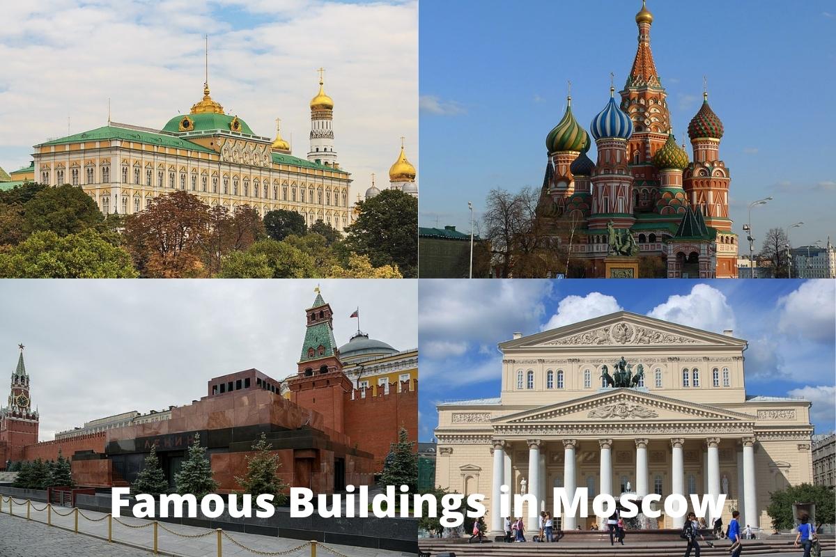 Famous Buildings in Moscow