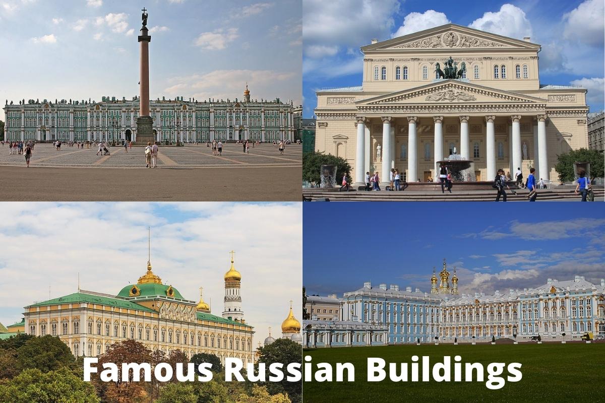 Famous Russian Buildings