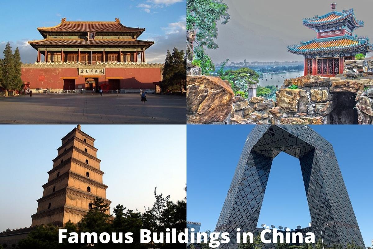 Famous Buildings in China