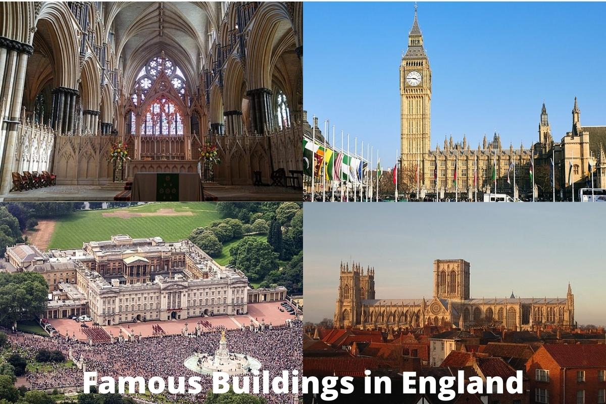 Famous Buildings in England