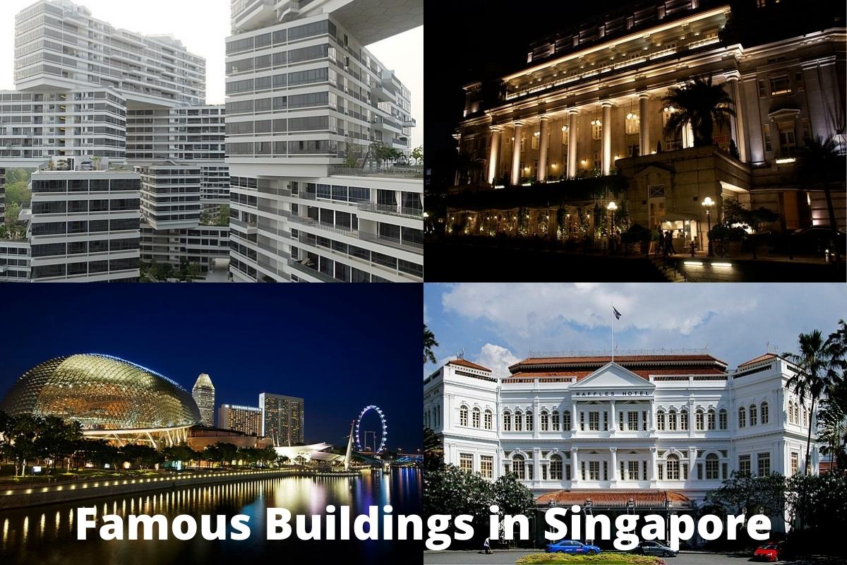 Famous Buildings in Singapore