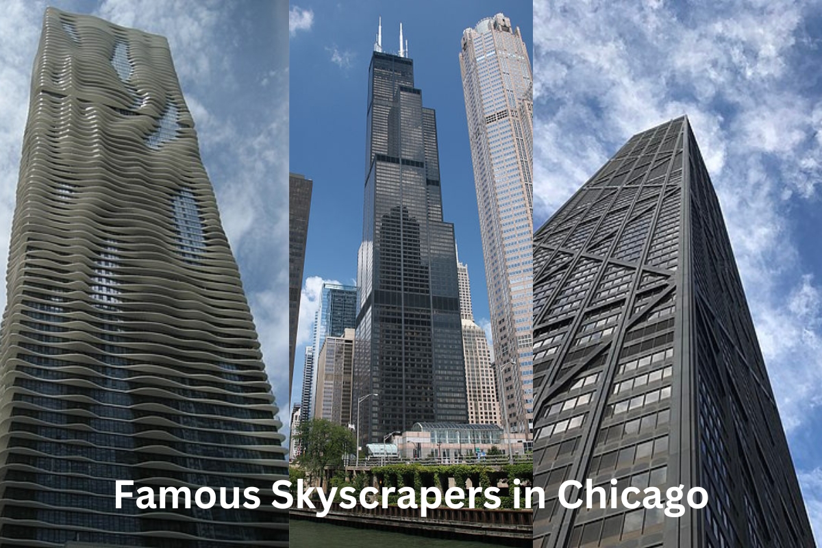 Famous Skyscrapers in Chicago