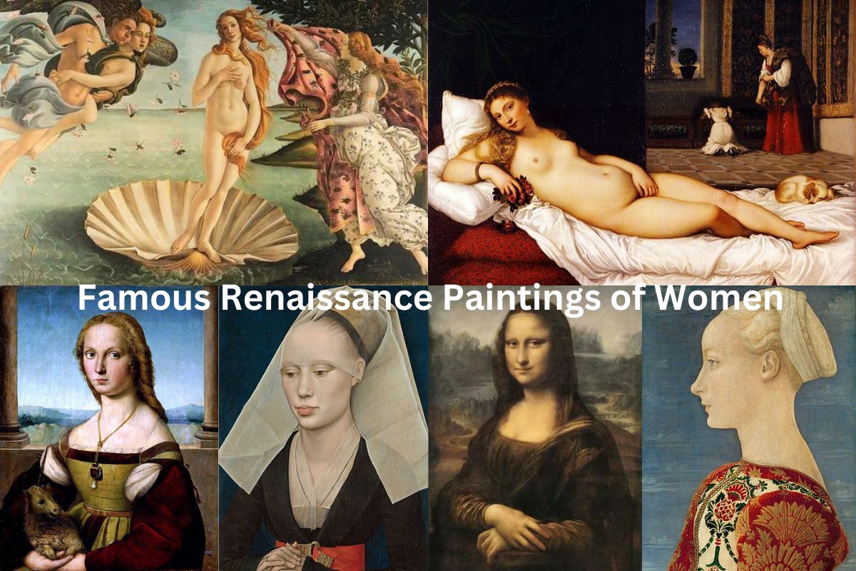 Famous Renaissance Paintings of Women