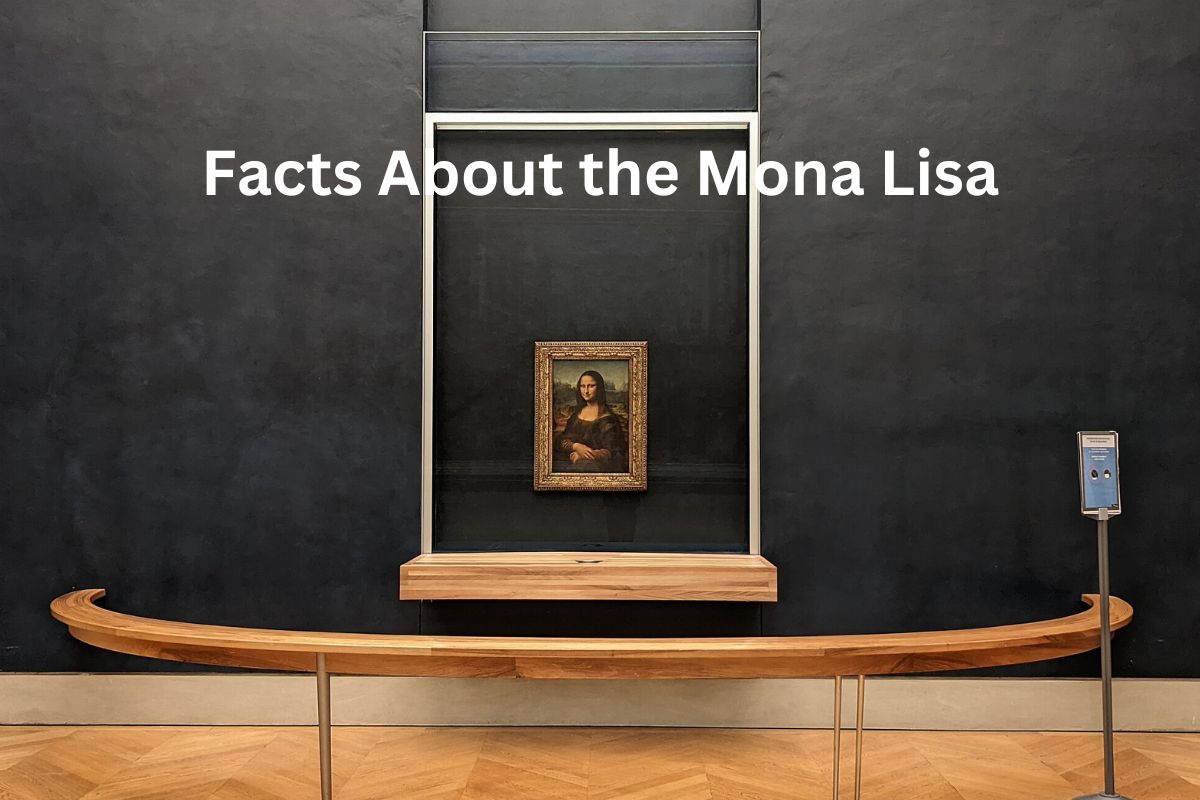 Facts About the Mona Lisa