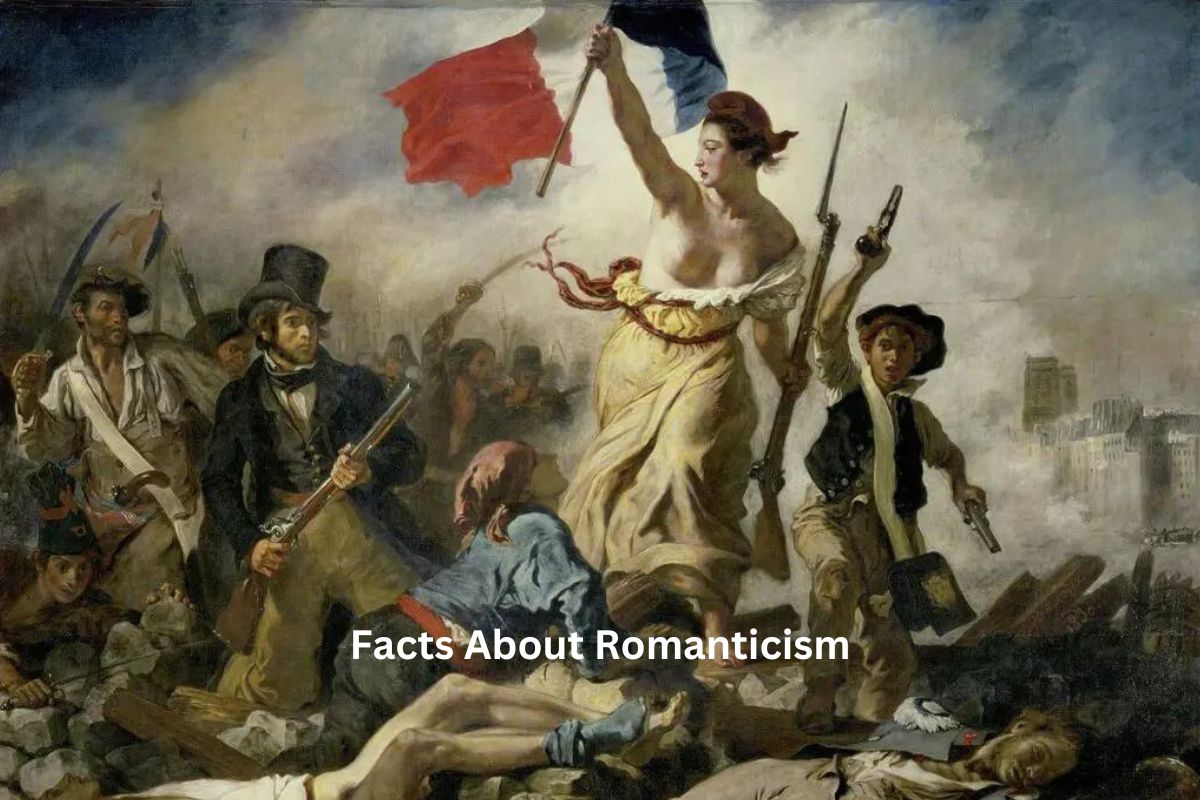 Facts About Romanticism